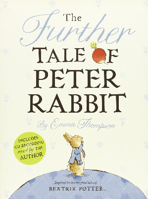 The Further Tale of Peter Rabbit