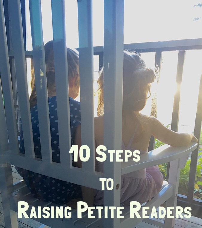 10-steps-to-raising-petite-readers